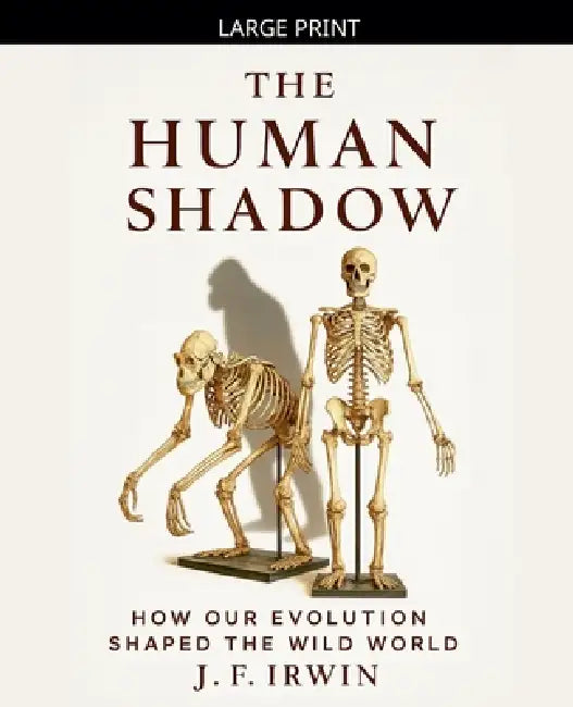The Human Shadow by J. F. Irwin