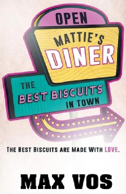 Mattie's Diner by Max Vos