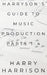 Harryson's Guide to Music Production: Parts 1-4 by Harry Harrison