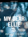 My Dear Ellie by Aisha Urooj