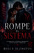 Rompe el Sistema by Rose F. Ellington