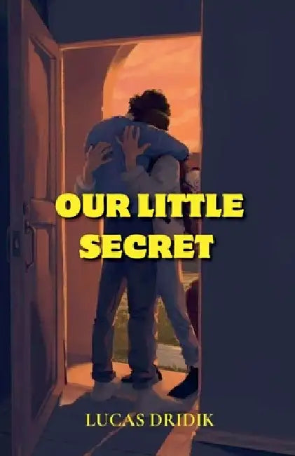 Our Little Secret by Lucas Dridik