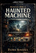 Manual for a Haunted Machine by Fiona Rhodes
