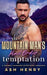 The Mountain Man's Mail Order Temptation by Ash Henry
