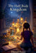 The Half-Built Kingdom by Daniel Estes