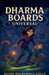 Dharma Boards - Universal by Justin Dalrymple-Kelly
