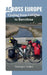 Across Europe: Cycling from Cologne to Barcelona by Santiago Canales