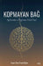 Kopmayan BaĞ by Ömer Ahmet BİŞkİn