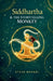 Siddhartha and The Storytelling Monkey by Steve Brandl
