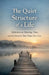 The Quiet Structure of a Life by David Russell