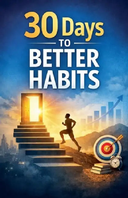 30 Days to Better Habits by Mohamed Chouni