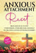 Anxious Attachment Reset by Wendy Slavitt, Promise Path Press