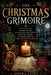 The Christmas Grimoire by Shera Long