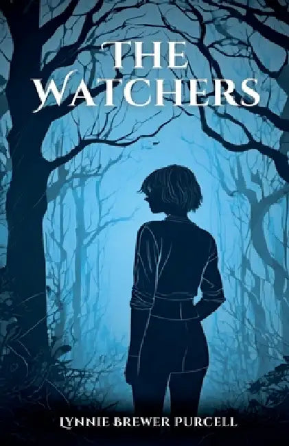The Watchers by Lynnie Brewer Purcell