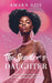 The Senator's Daughter by Amaka Azie