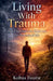 Living With Trauma by Kobus Fourie