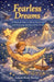 Fearless dreams: 10 Magical Tales to Sleep Peacefully and Overcome the Fear of the Dark. by Lemon Moon Stories
