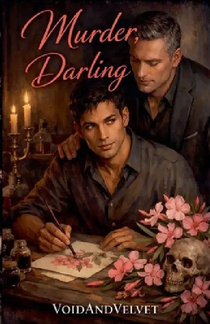 Murder, Darling by Voidandvelvet