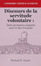 Discours de la servitude volontaire: Fiche de lecture complète pour le Bac Français by Michael R. Amani