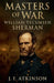 Masters of War: William Tecumseh Sherman by J. F. Atkinson
