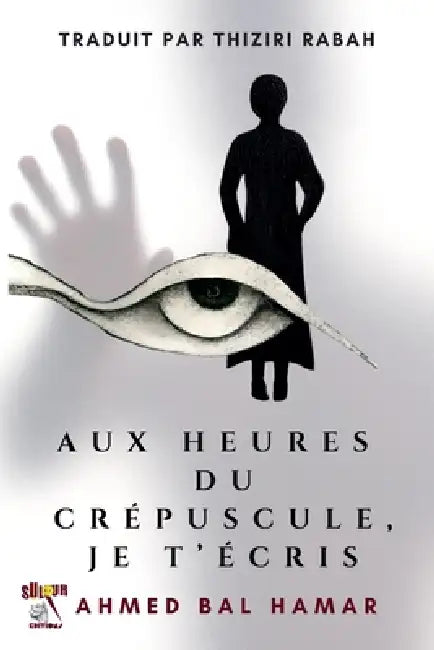 Aux Heures du Crépuscule, Je T'Écris by Ahmed Blhamar