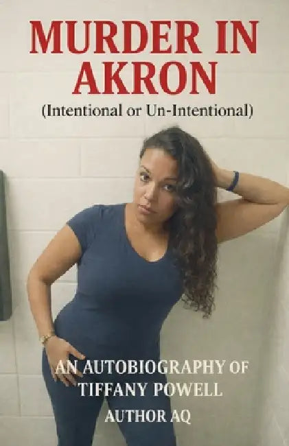 Murder in Akron by Aq