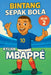Bintang Sepak Bola: Kylian Mbappé by Harald Sesselmann