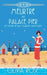 Meurtre Au Palace Pier by Olivia Rose