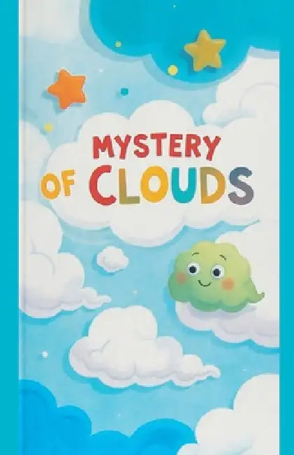 Mystery of Clouds by Tahira Kiran