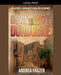Down and Dirty in the Dordogne by Andrea Frazer