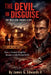 The Devil in Disguise: The William Thorn Story by II Edwards James G.