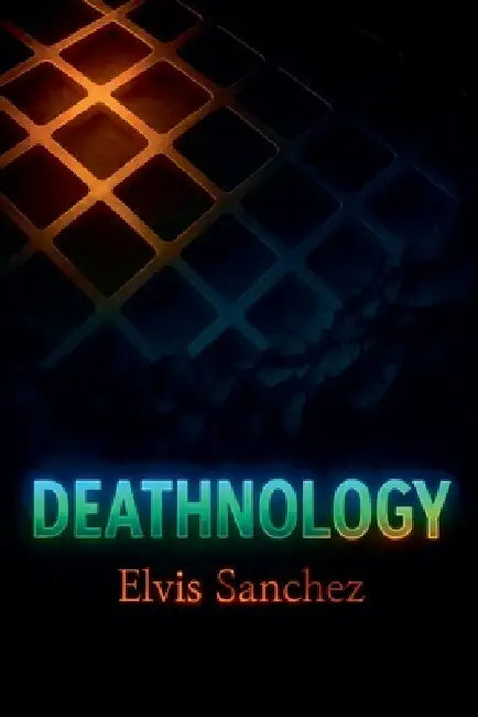 Deathnology by Elvis Sanchez