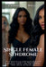 Single Female Syndrome by Chosen A. Wells