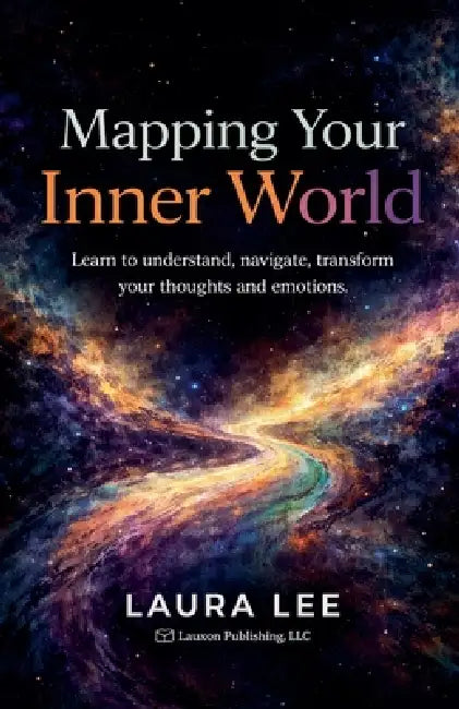 Mapping Your Inner World by Laura Lee