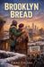 Brooklyn Bread by Emma Collins