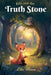 Ella and the Truth Stone by Lila Moon