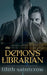 The Demon's Librarian by Lilith Saintcrow