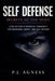 Self-Defense Secrets of the Spies by P. J. Agness