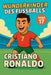 Wunderkinder des Fußballs: Cristiano Ronaldo by Harald Sesselmann