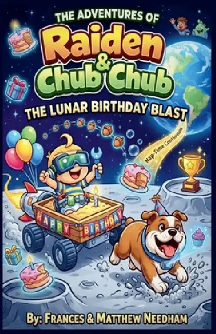 The Lunar Birthday Bash by Frances Needham, Matthew Needham