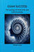 Exam Success: The Synergy of Mind, Will, and Consciousness by Michael Unage