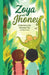 Zoya and Jhoney: A Journey to the Dinosaur Era by Tahira Kiran
