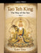 Tao Teh King: The Way of the Tao by Lao Tzu