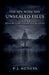 The Spy With the Unsealed Files: William Colby and the CIA's Reckoning by P. J. Agness
