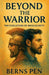 Beyond the Warrior: The Evolution of Masculinity by Bernspen