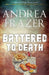 Battered To Death by Andrea Frazer