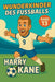 Wunderkinder des Fußballs: Harry Kane by Harald Sesselmann