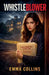 Whistleblower by Emma Collins
