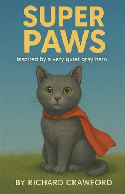 Super Paws by Richard Crawford