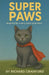 Super Paws by Richard Crawford